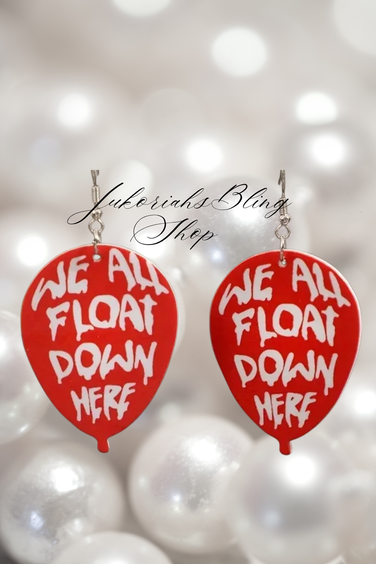 Halloween Earrings We All Float Down Here